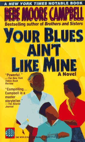 Your Blues Ain't Like Mine A Novel  1996 9780345401120 Front Cover