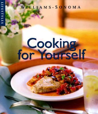 Cooking for Yourself   1999 9780737020120 Front Cover