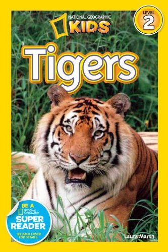 National Geographic Readers: Tigers   2012 9781426309120 Front Cover