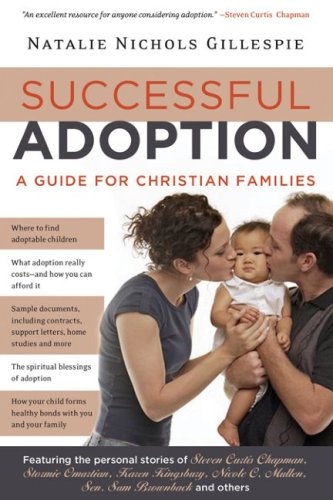 Successful Adoption A Guide for Christian Families  2006 9781591454120 Front Cover