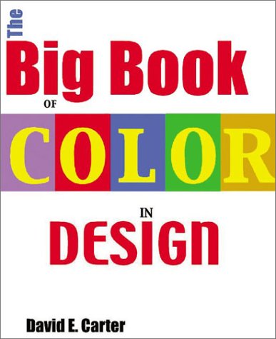 Big Book of Color in Design   2003 9780060536121 Front Cover