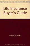 Life Insurance Buyer's Guide N/A 9780070085121 Front Cover