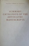 Summary Catalogue of the Advocates' Manuscripts   1971 9780114903121 Front Cover