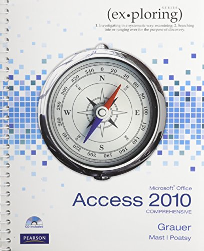 Using MIS, Student Value Edition and Exploring Microsoft Office Access 2010 Comprehensive   2014 9780133487121 Front Cover