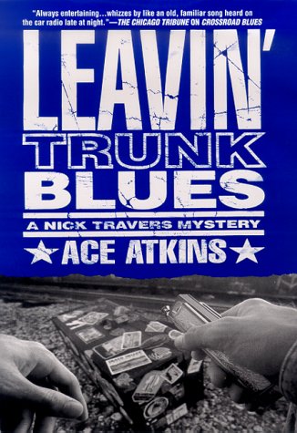 Leavin' Trunk Blues   2000 9780312242121 Front Cover