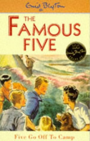 Five Go Off to Camp (Famous Five) N/A 9780340681121 Front Cover