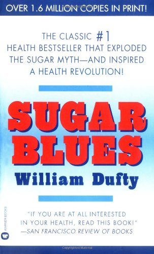 Sugar Blues   1976 (Reprint) 9780446343121 Front Cover