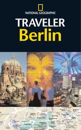 Berlin - National Geographic Traveler   2006 9780792262121 Front Cover