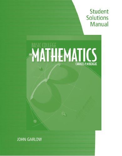 Student Solutions Manual for Mckeague's Basic College Mathematics: a Text/Workbook, 3rd  3rd 2011 (Revised) 9780840053121 Front Cover