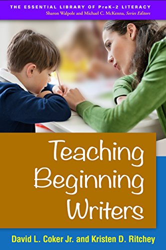 Teaching Beginning Writers   2015 9781462520121 Front Cover