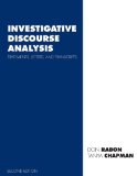 Investigative Discourse Analysis Statements, Letters, and Transcripts 2nd 2012 9781594609121 Front Cover
