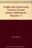 Career Information Center Vol. 11 : Public and Community Service 7th 9780028649122 Front Cover