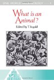 What Is an Animal?   1988 9780044450122 Front Cover