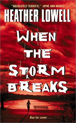 When the Storm Breaks   2003 9780060542122 Front Cover