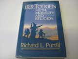J. R. R. Tolkien Myth, Morality and Religion  1984 9780060667122 Front Cover