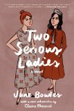Two Serious Ladies A Novel N/A 9780062283122 Front Cover
