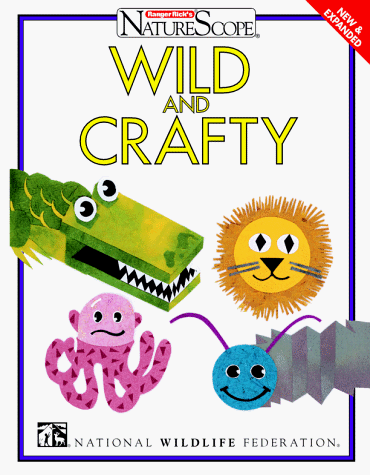 Wild and Crafty  1998 9780070471122 Front Cover