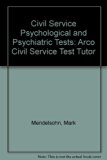 Civil Service Psychological and Psychiatric Tests N/A 9780131369122 Front Cover