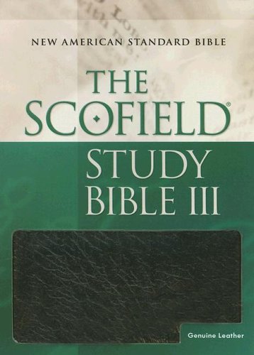 Scofieldï¿½ Study Bible III, NASB New American Standard Bible N/A 9780195279122 Front Cover