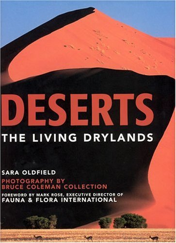Deserts The Living Drylands  2004 9780262151122 Front Cover
