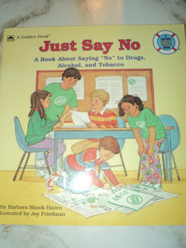 Just Say No N/A 9780307126122 Front Cover