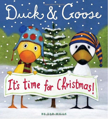 Duck and Goose, It's Time for Christmas! (Oversized Board Book)   2010 9780375871122 Front Cover