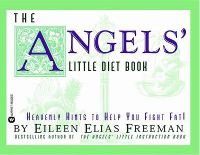 Angel's Little Diet Book Heavenly Hints to Help You Fight Fat  1996 9780446672122 Front Cover