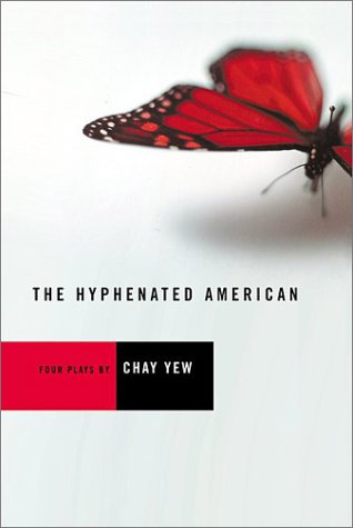 Hyphenated American Four Plays: Red, Scissors, a Beautiful Country, and Wonderland  2002 9780802139122 Front Cover