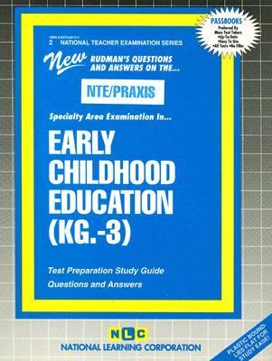 Early Childhood Education (KG. -3) Test Preparation Study Guide N/A 9780837384122 Front Cover