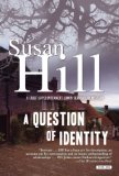 Question of Identity A Simon Serrailler Mystery N/A 9781468307122 Front Cover