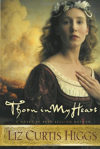 Thorn in My Heart   2003 9781578565122 Front Cover
