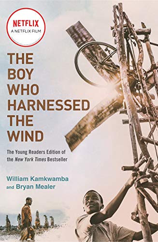 Boy Who Harnessed the Wind (Movie Tie-In Edition) Young Readers Edition  2019 9781984816122 Front Cover