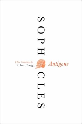Antigone A New Translation  2012 9780062132123 Front Cover