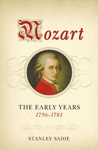 Mozart The Early Years 1756-1781  2006 9780393061123 Front Cover