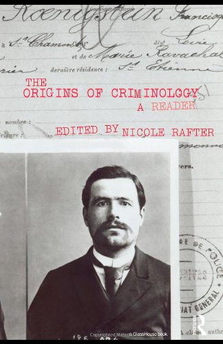 Origins of Criminology A Reader  2009 9780415451123 Front Cover