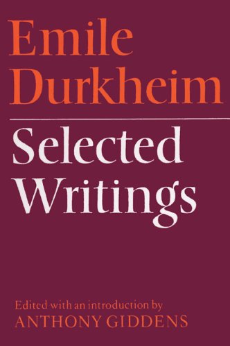 Emile Durkheim - Selected Writings   1972 9780521097123 Front Cover