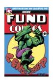 More Fund Comics An All-Star Benefit Comc for the CBLDF N/A 9780972183123 Front Cover