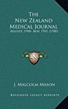 New Zealand Medical Journal : August, 1900- May, 1901 (1900) N/A 9781165021123 Front Cover