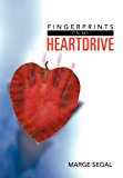 Fingerprints on My Heartdrive Marge N/A 9781479740123 Front Cover