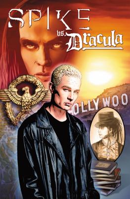 Spike vs. Dracula   2006 9781600100123 Front Cover