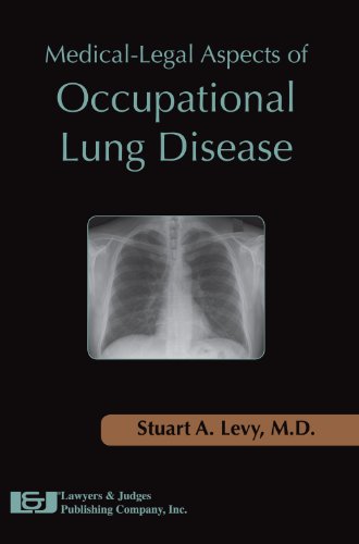 Medical-legal Aspects of Occupational Lung Disease:   2012 9781936360123 Front Cover