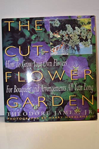 Cut-Flower Garden   1993 9780025589124 Front Cover
