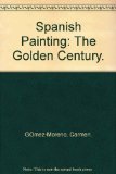 Spanish Painting : The Golden Century N/A 9780070237124 Front Cover