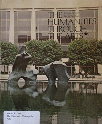 Humanities Through the Arts  1974 9780070406124 Front Cover