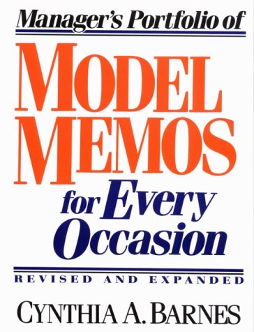 Manager's Portfolio of Model Memos for Every Occasion  2nd 1997 (Revised) 9780132425124 Front Cover