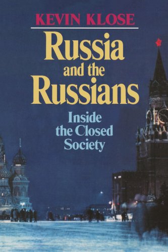 Russia and the Russians Inside the Closed Society Reprint  9780393303124 Front Cover