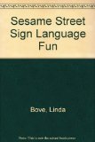 Sesame Street Sign Language Fun N/A 9780394942124 Front Cover