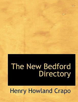 The New Bedford Directory:   2008 9780554546124 Front Cover