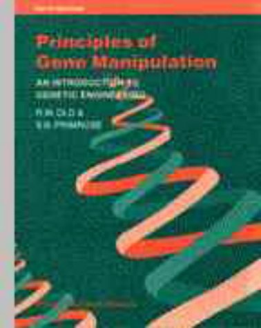Principles of Gene Manipulation An Introduction to Genetic Engineering 5th 1994 (Revised) 9780632037124 Front Cover