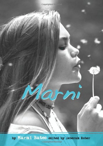 Marni My True Story of Stress, Hair-Pulling, and Other Obsessions  2009 9780757314124 Front Cover